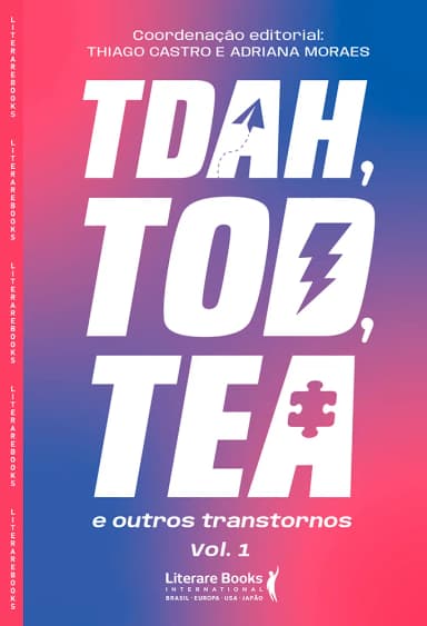 Capa do livro TDAH, TOD, TEA e outros transtornos, Vol. I